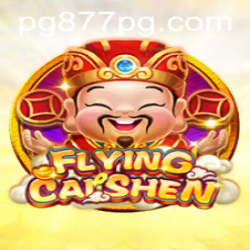 Descubra o Fascinante Mundo de FlyingCaiShen da 877PG.COM