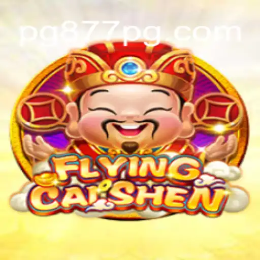 Descubra o Fascinante Mundo de FlyingCaiShen da 877PG.COM