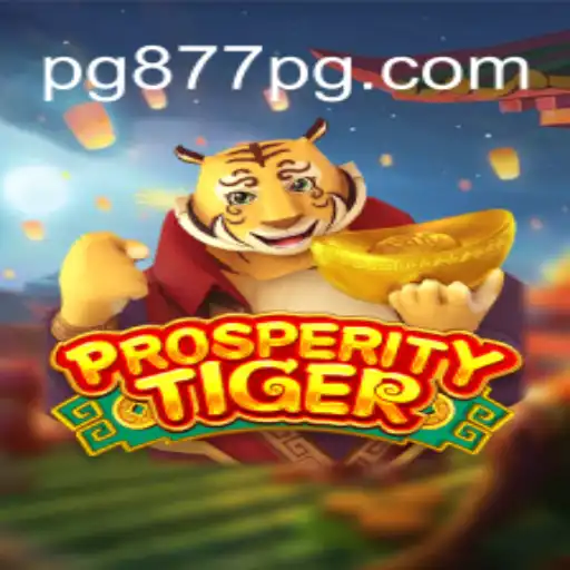 Descubra o Fascinante Mundo de ProsperityTiger no 877PG.COM