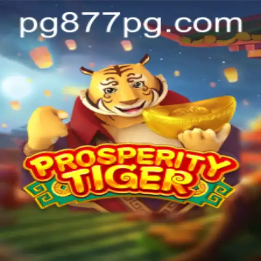 Descubra o Fascinante Mundo de ProsperityTiger no 877PG.COM