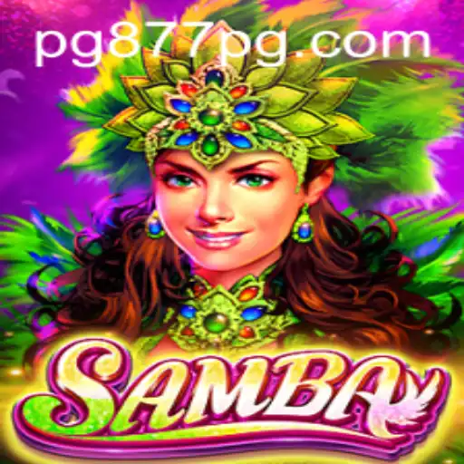 Descubra o Jogo Samba e Suas Regras com 877PG.COM