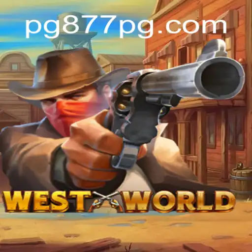 Descubra o Fascinante Mundo de WestWorld: O Jogo Inovador de 877PG.COM